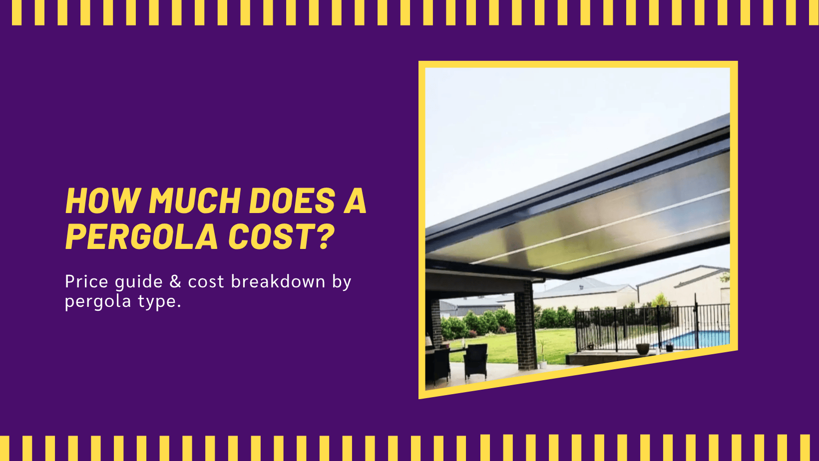 Pergola costs guide Australia